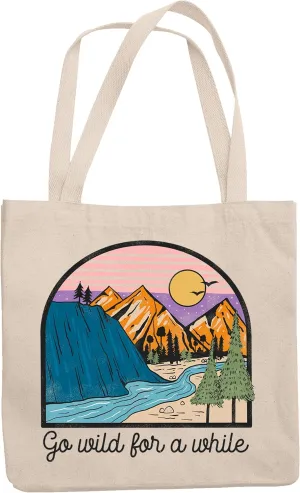 Go Wild for a While with Mountains, River, Nature, Travel & Adventure Themed Art Merch Gift, 12oz Canvas Tote Bag