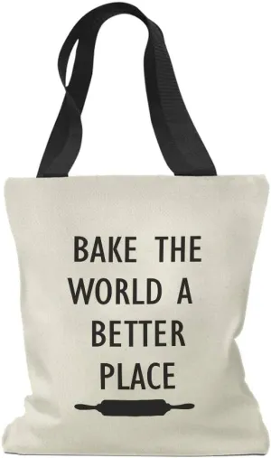 Speedy Pros Canvas Tote Bag for Women Bake The World A Better Place Baking Bakery Beach Bags for Women